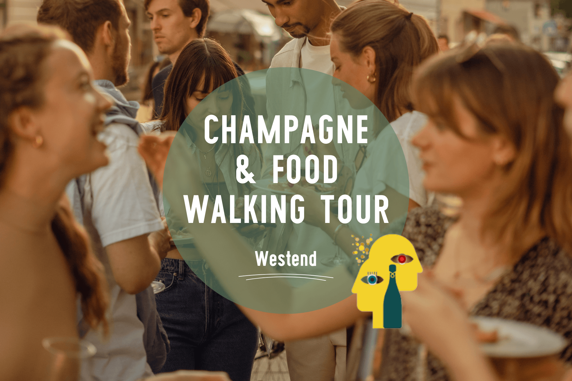 CHAMPAGNE & Food Walking Tour WESTEND! | CHAMPAGNE CHARACTERS X Wine Rebels